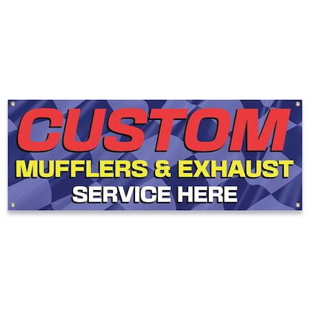 Signmission Custom Mufflers & Exhaust Service Banner Concession Stand Food Truck Single Sided B-30040